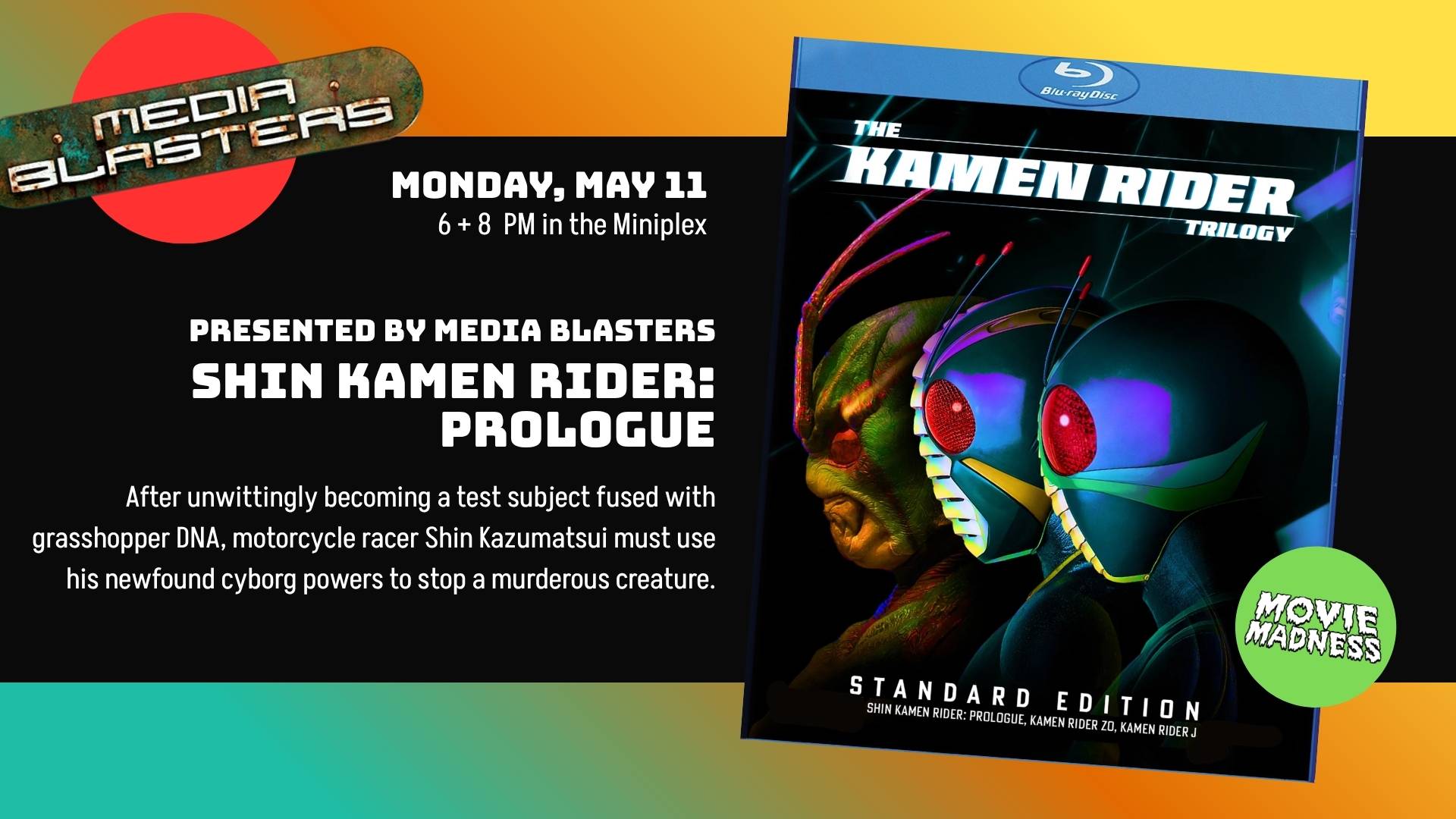 Media Blaster Presents – SHIN KAMEN RIDER: PROLOGUE